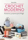 Libro: Crochet moderno - Accesorios y proyectos para el hogar - Portada