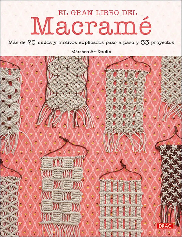 El gran libro del macramé - Portada