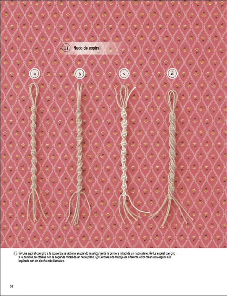 El gran libro del macramé - nudo espiral