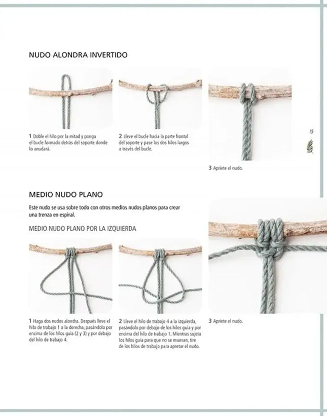 Macramé para el hogar moderno: Proyectos increíbles con nudos fáciles y tintes naturales - Otros nudos