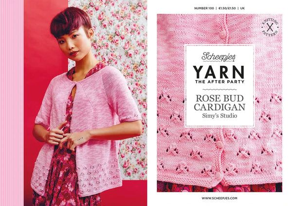 Patrón impreso YARN The After Party nº 100 – Rose Bud Cardigan (Scheepjes) - Portada libreto
