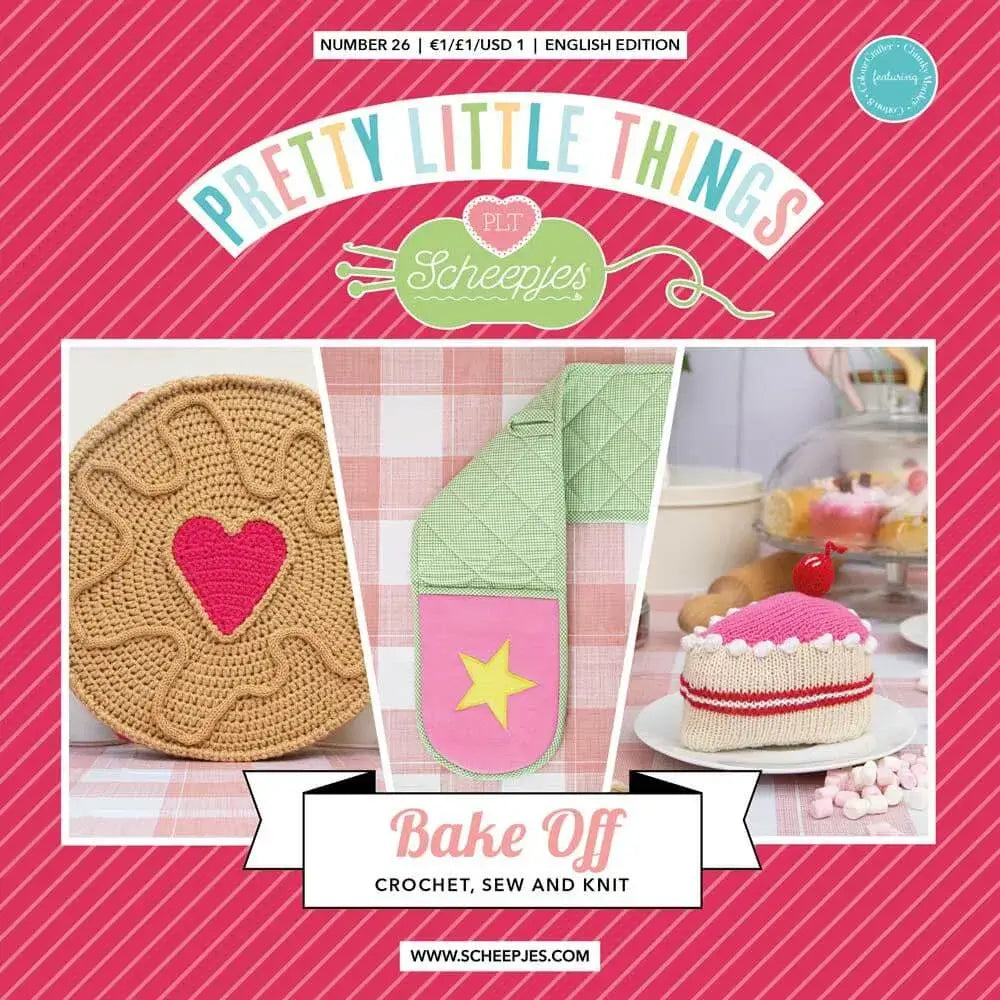 Patrón impreso Pretty Little Things nº 26 – Bake Off (Scheepjes) - Portada