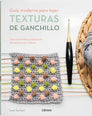 Libro: Guía moderna para tejer texturas de ganchillo - Portada