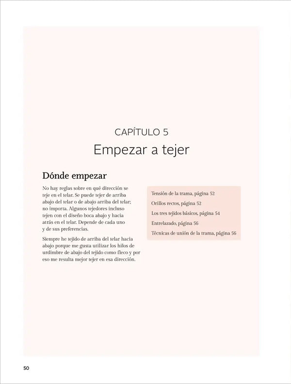 Libro Tejer en telar: Guía para hacer complementos y decorar la casa con diseños modernos -Empezar a tejer