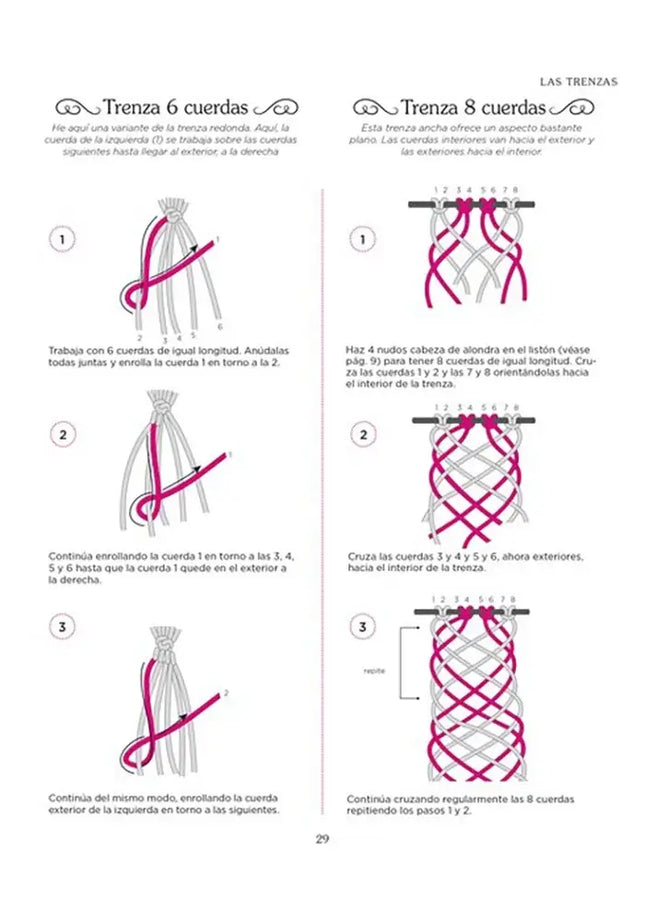 El pequeño gran libro del Macramé - Treza  cuerdas y Trenza 8 cuerdas