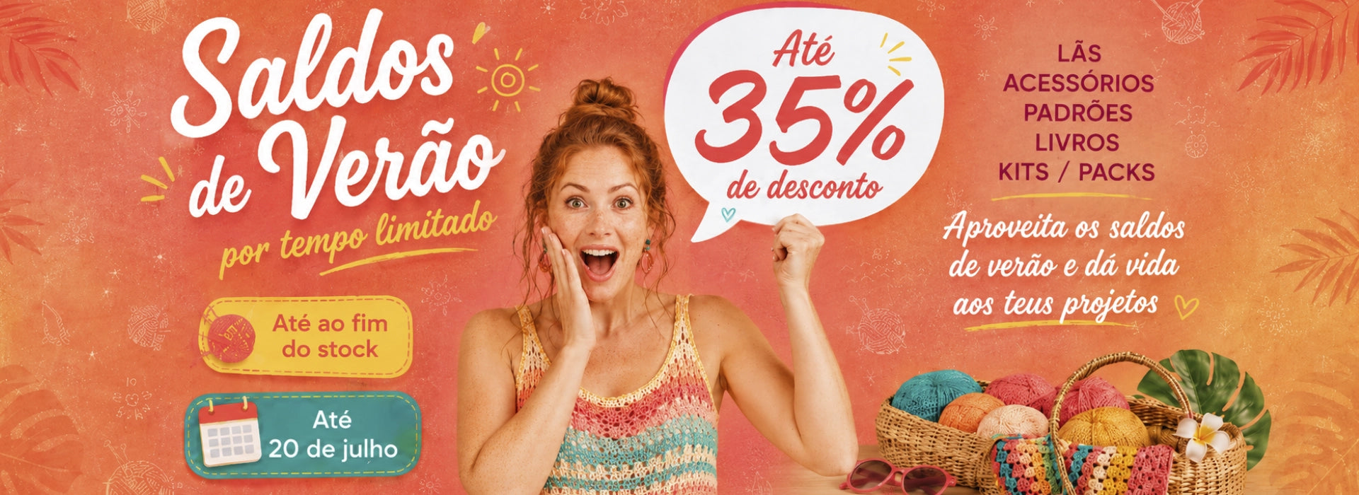 Saldos de verão por tempo limitado: aproveita as promoções de verão e dá vida aos teus projetos.