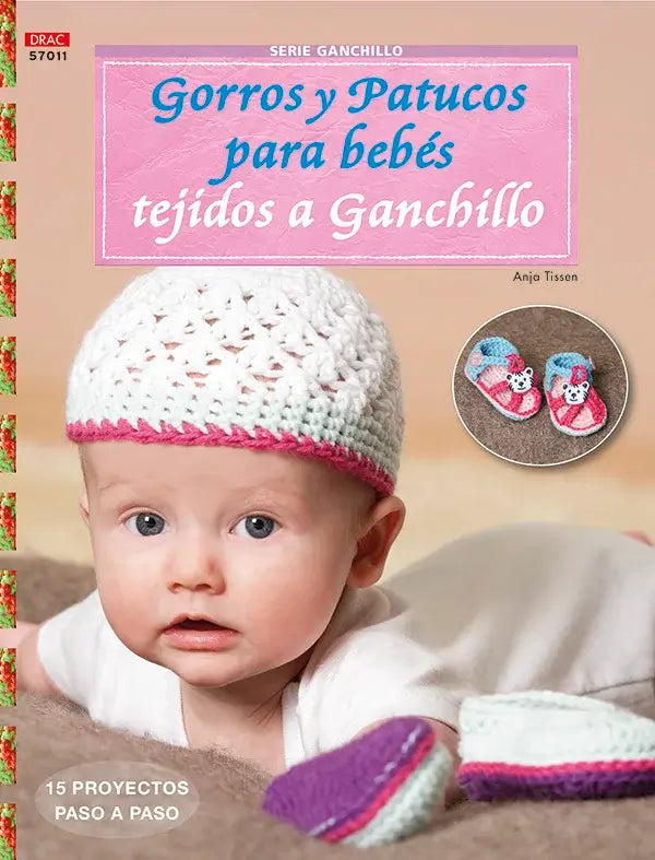 Libro: Serie ganchillo nº 11. Gorros y patucos para bebés tejidos a ganchillo - Portada