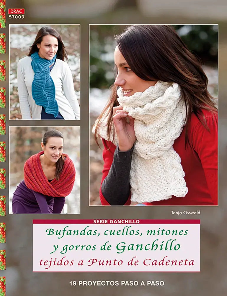 Ñibro: Serie ganchillo nº 9. Bufandas, cuellos, mitones y gorros de ganchillo tejidos a punto de cadeneta - portada